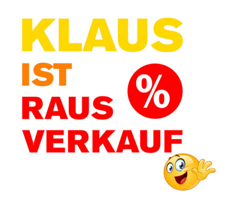 Klaus ist raus Verkauf