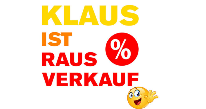 Klaus ist raus Verkauf